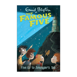 英文原版The Famous Five: Five Go to Smuggler's Top 前往走私者山顶 五伙伴历险记4 疯狂侦探团 儿童动作冒险小说 伊妮德布莱顿
