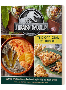 英文原版 Jurassic World The Official Cookbook 侏罗纪世界官方食谱 精装 英文版 进口英语原版书籍