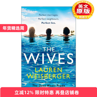 英文原版 The Wives 妻子们 劳伦·魏丝伯格畅销悬疑小说 穿普拉达的女王作者 英文版 进口英语原版书籍