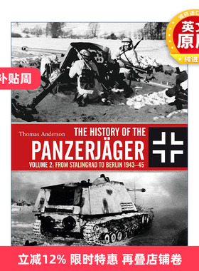 英文原版 The History of the Panzerjager 二战德国反坦克部队历史 卷二 从斯大林格勒到柏林 1943-1945 精装 进口英语原版书籍