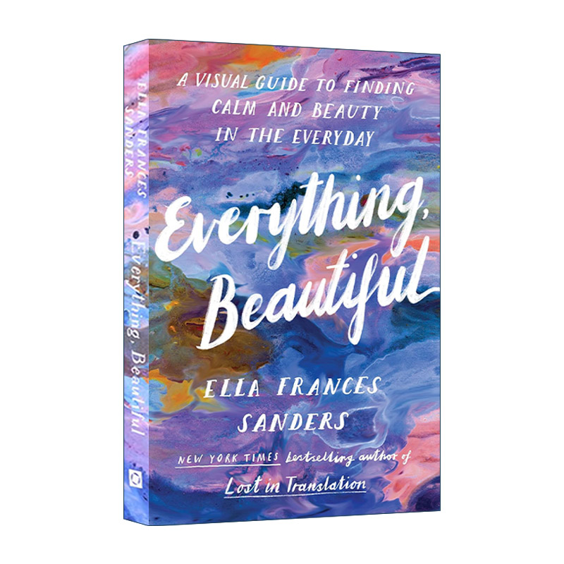英文原版 Everything  Beautiful 万物皆美 插画艺术家Ella Frances Sanders 英文版 进口英语原版书籍
