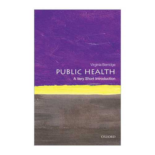 英文原版 Public Health A Very Short Introduction 牛津通识读本 公共卫生 英文版 进口英语原版书籍