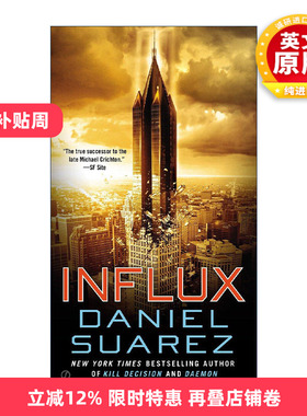 英文原版 Influx 涌变 惊悚科幻小说 Daniel Suarez 英文版 进口英语原版书籍