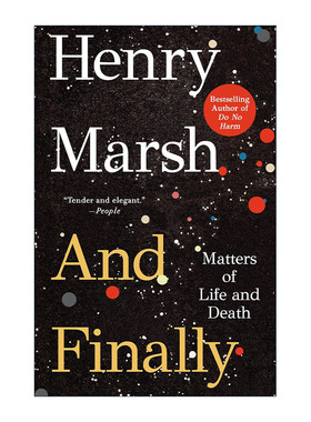 英文原版 And Finally 医生的抉择作者Henry Marsh新作 英文版 进口英语原版书籍
