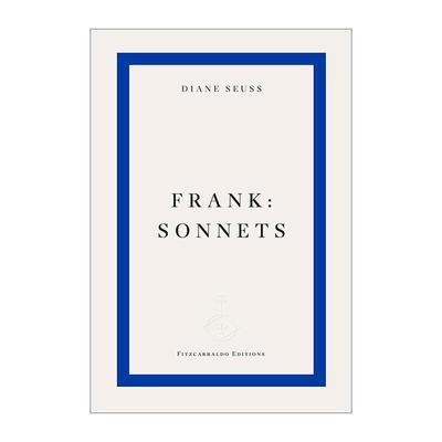 英文原版 frank sonnets 黛安·苏斯 坦率 十四行诗 普利策诗歌奖 英文版 进口英语原版书籍