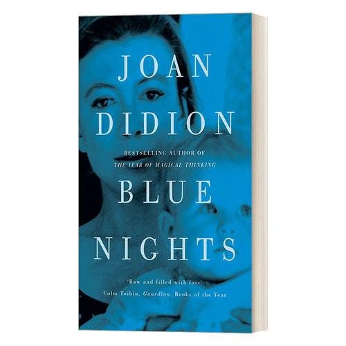 英文原版 Blue Nights 蓝夜 琼·狄迪恩 美国国家图书奖作家 英文版 进口英语原版书籍