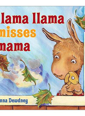 英文原版 Llama Llama Misses Mama 羊驼拉玛想念妈妈 儿童精装绘本 安娜·杜德尼 英文版 进口英语原版书籍