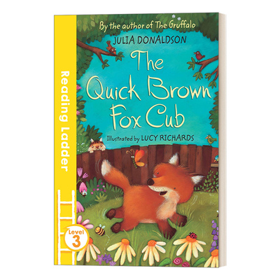 英文原版 The Quick Brown Fox Cub Reading Ladder Level 3 彩色香蕉系列分级读物-朱莉娅唐纳森Julia Donaldson 英文版 进口书
