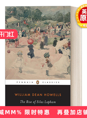 英文原版 The Rise of Silas Lapham 塞拉斯·拉帕姆的发迹 William Dean Howells威廉·迪恩·豪威尔斯 企鹅经典 英文版进口书籍