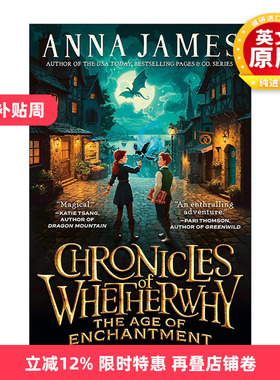 英文原版 Chronicles of Whetherwhy 不知为何编年史 魔法时代 儿童奇幻小说 穿梭童话故事集作者Anna James新作 进口英语原版书籍