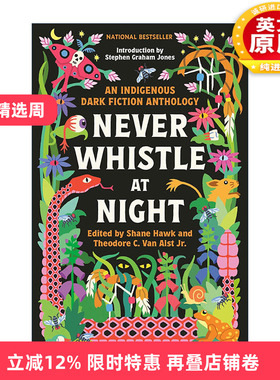 英文原版 Never Whistle at Night 晚上不要吹口哨 短篇恐怖小说选集 Shane Hawk 英文版 进口英语原版书籍