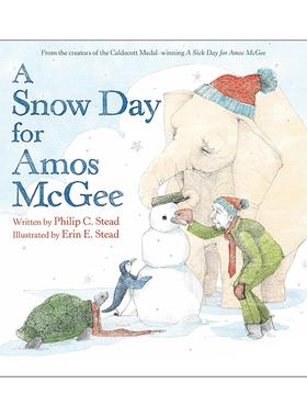 英文原版 A Snow Day for Amos McGee 阿莫 下雪日 精装图画书 凯迪克奖得主Philip C. Stead 英文版 进口英语原版书籍