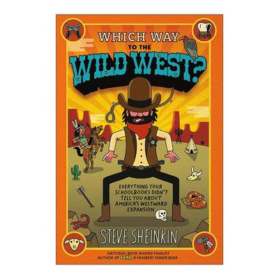 英文原版 Which Way to the Wild West 去狂野西部的路在哪里 教科书没有说的关于美国西部扩张的一切 英文版 进口英语原版书籍