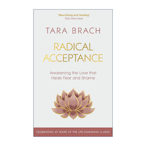 英文原版 Radical Acceptance 全然接受这样的我 用佛的心拥抱生活 临床心理学家塔拉?布拉克 精装 英文版 进口英语原版书籍
