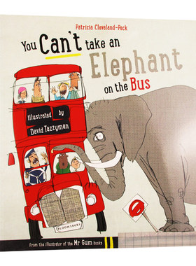 别让大象坐巴士 英文原版 You Can't Take An Elephant On the Bus 幼儿英语启蒙绘本 培养孩子想象力 英文版原版书籍 正版进口