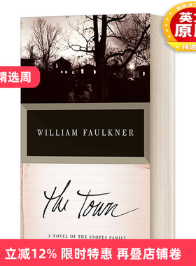 英文原版 The Town A Novel of the Snopes Family 镇 诺贝尔文学奖得主William Faulkner威廉福克纳 英文版 进口英语原版书籍