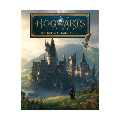 英文原版 Hogwarts Legacy The Official Game Guide 霍格沃茨之遗 官方游戏指南 英文版 进口英语原版书籍