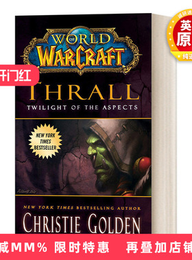 英文原版 World of Warcraft Thrall Twilight of the Aspects 魔兽世界官方小说 萨尔 英文版 进口英语原版书籍