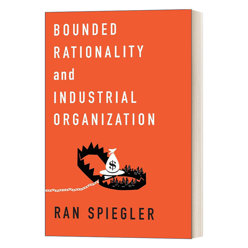 英文原版 Bounded Rationality and Industrial Organization 有限理性与产业组织 英文版 进口英语原版书籍
