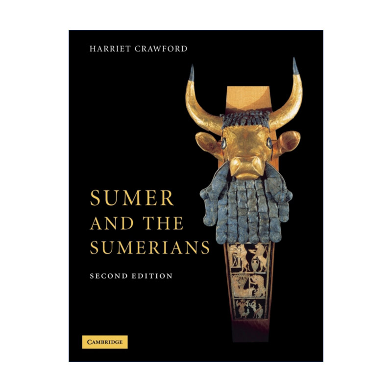 英文原版 Sumer and the Sumerians神秘的苏美人探索文明的曙光 Harriet Crawford英文版进口英语原版书籍
