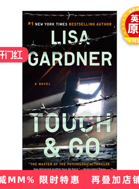 英文原版 Touch and Go Tessa Leoni 一触即发 惊悚悬疑小说 Lisa Gardner 英文版 进口英语原版书籍