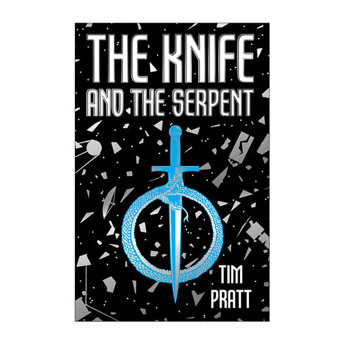 英文原版 The Knife and the Serpent 刀与蛇 太空歌剧 科幻小说 Tim Pratt 英文版 进口英语原版书籍