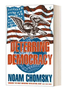 英文原版 Deterring Democracy 遏制民主 诺姆·乔姆斯基 英文版 进口英语原版书籍