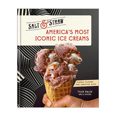 英文原版 America's Most Iconic Ice Creams 美国代表性冰淇淋 Salt & Straw食谱 经典口味与创意制作指南 精装 进口英语原版书籍