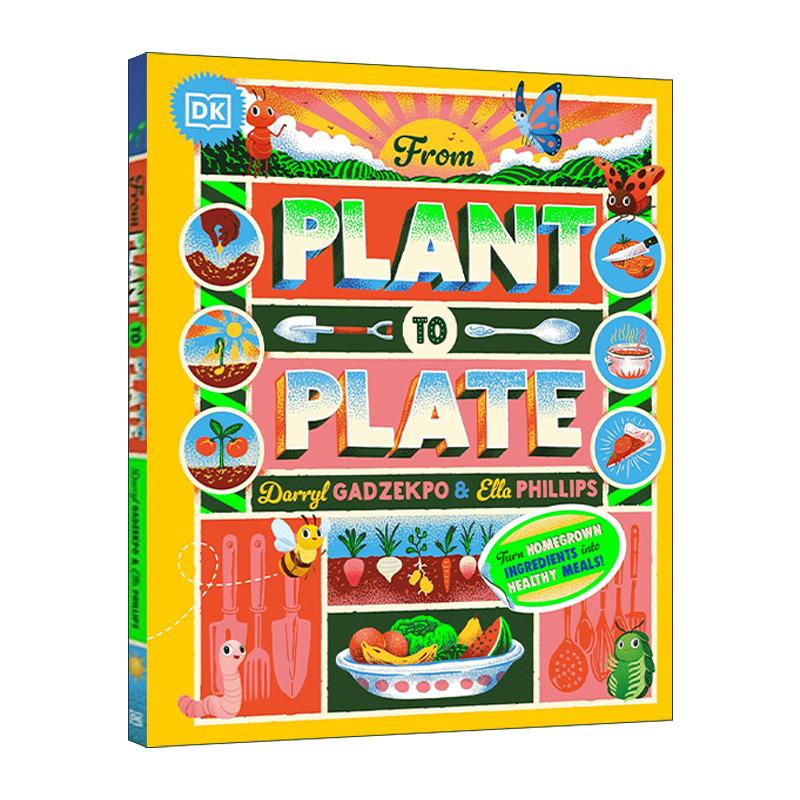 英文原版 From Plant to Plate 从植物至餐桌 DK植物饮食知识科普百科精装 英文版 进口英语原版书籍