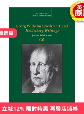 英文原版 Georg Wilhelm Friedrich Hegel Heidelberg Writings 海德堡写作 剑桥黑格尔著作翻译系列 英文版 进口英语原版书籍