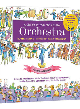 英文原版 精装 美国经典音乐启蒙书 A Childs Introduction to the Orchestra 管弦乐的故事 儿童绘本  儿童兴趣培养