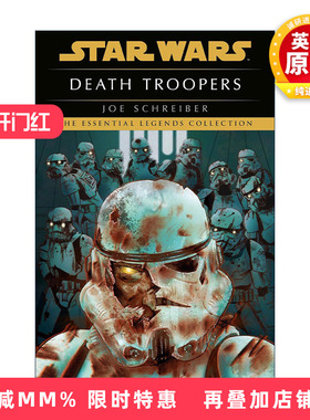 英文原版 Star Wars Legends Death Troopers 星球大战传奇 死亡士兵 Joe Schreiber英文版 进口英语原版书籍