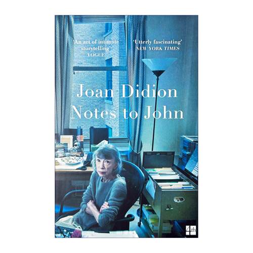 英文原版 Notes to John 给约翰的笔记 琼·狄迪恩私人日记 Joan Didion 英文版 进口英语原版书籍