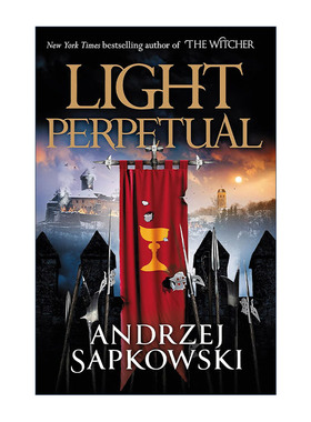 英文原版 Light Perpetual 永恒之光 猎魔人作者 The Hussite Trilogy 英文版 进口英语原版书籍