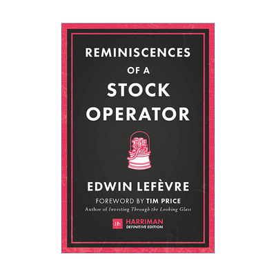 英文原版 Reminiscences of a Stock Operator 传奇的股票市场投机者杰西利弗莫尔的生活 精装 进口英语书籍