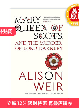 英文原版 Mary Queen Of Scots 苏格兰女王玛丽与达恩利勋爵之死 艾莉森·威尔 英文版 进口英语原版书籍