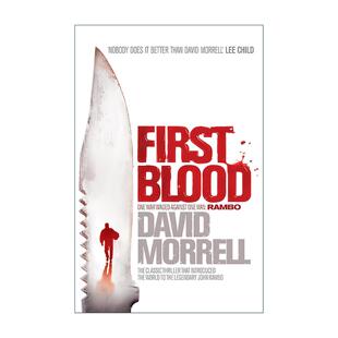 滴血 动作悬疑小说 进口英语原版 First 书籍 英文版 Blood Morrell 英文原版 David