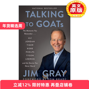 英文原版 Talking to GOATs 对话山羊 吉姆格雷回忆录 著名体育评论员与体坛巨星的故事 英文版 进口英语原版书籍