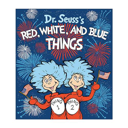 英文原版 Dr. Seuss's Red White and Blue Things 苏斯博士红白蓝的东西 儿童英语启蒙早教纸板书 撕不烂 低幼适龄版图画书