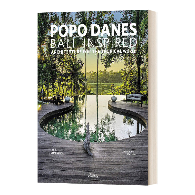 英文原版 Popo Danes Bali Inspired 建筑事务所 巴厘灵感 精装 英文版 进口英语原版书籍