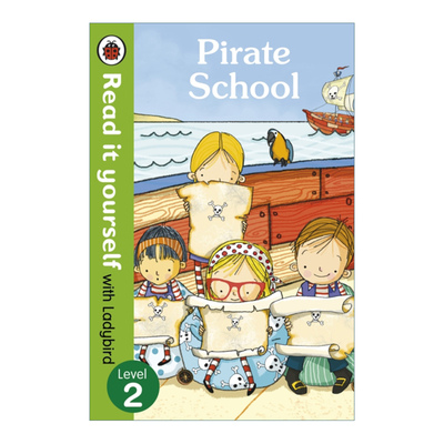 英文原版 Pirate School - Read it yourself with Ladybird 海盗学校 小瓢虫自主阅读分级读物系列 2级 精装 英文版 进口书籍