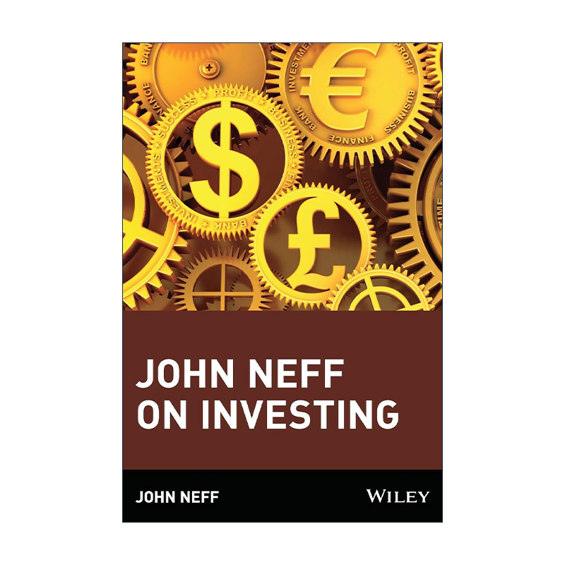 英文原版 John Neff On Investing 约翰内夫谈投资 市盈率鼻祖 英文版 进口英语原版书籍
