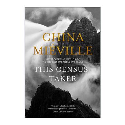 英文原版 This Census-Taker 调查员 奇幻小说 城与城作者雨果奖得主柴纳·米耶维 Miéville China 英文版 进口英语原版书籍