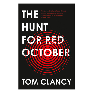 英文原版 The Hunt For Red October 猎杀红十月号 汤姆·克兰西 英文版 进口英语原版书籍