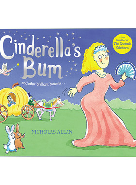 英文原版 Cinderella's Bum 灰姑娘的屁股 尼古拉斯·艾伦绘本 英文版 进口英语原版书籍