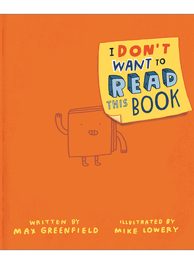 英文原版 I Don't Want to Read This Book 我不想读这本书 儿童精装幽默故事绘本 Mike Lowery 英文版 进口英语原版书籍