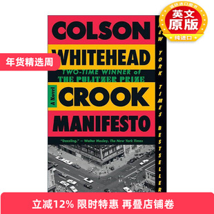 英文原版 Crook Manifesto 骗子宣言 地下铁道作者 普利策奖得主Colson Whitehead 英文版 进口英语原版书籍