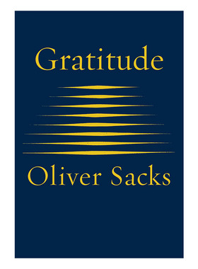 英文原版 Gratitude 感恩 散文随笔 奥利弗·萨克斯 Sacks Oliver 精装 英文版 进口英语原版书籍