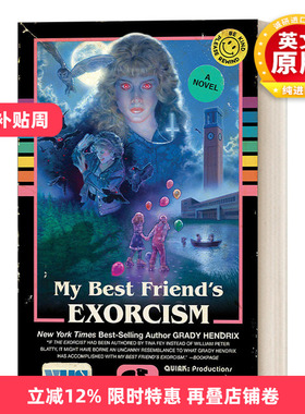 英文原版小说 My Best Friend's Exorcism 我最好朋友的驱魔仪式 Grady Hendrix 格雷迪·亨德里克斯 英文版 进口英语原版书籍