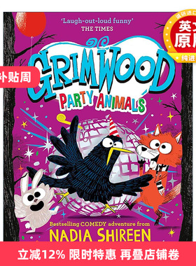 英文原版 Grimwood Party Animals 派对动物 格林伍德森林系列 精装儿童幽默小说 英文版 进口英语原版书籍